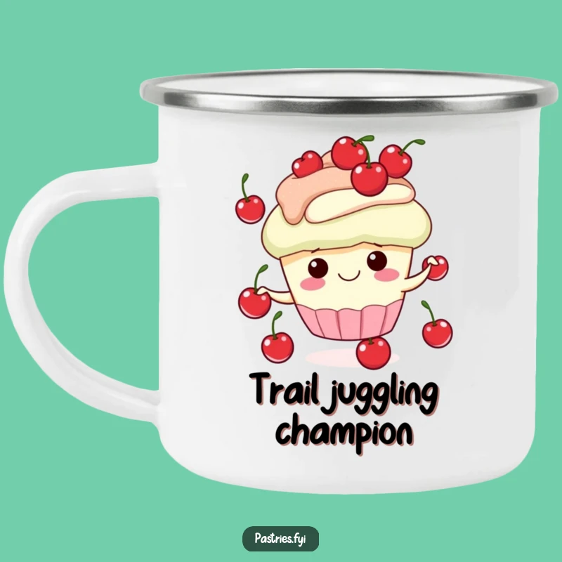 Funny Cupcake Juggling Cherries Camping Mug - Durable & Humorous Outdoor Companion