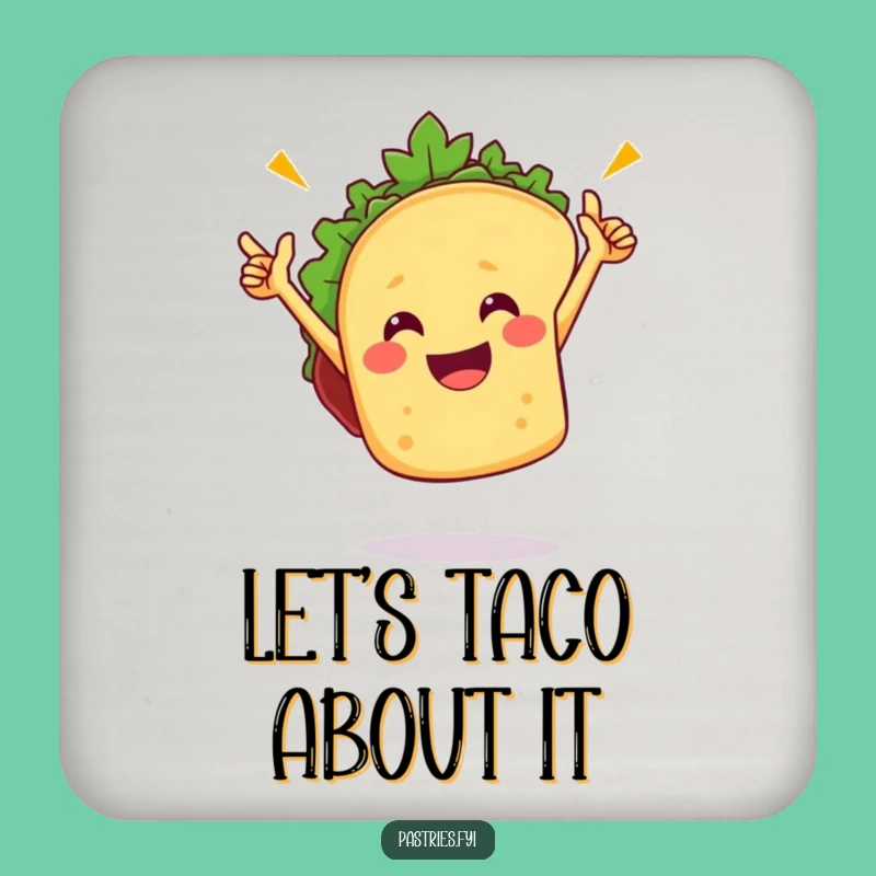 Funny Taco Victory Dance Coaster: Fiesta Table Protection, Fun Gift
