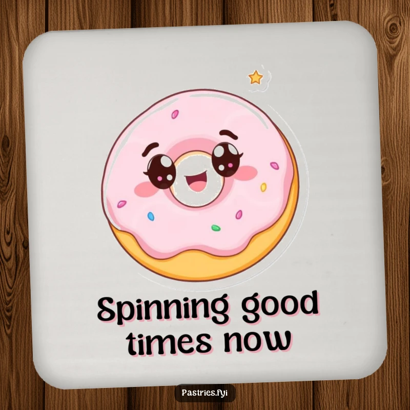 Funny drink coaster featuring a wide-eyed donut character spinning with delight, protecting surfaces with sugary flair.