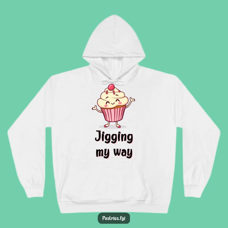 Funny Cupcake Jigging Hoodie: Cozy Comfort Meets Dessert Delight!