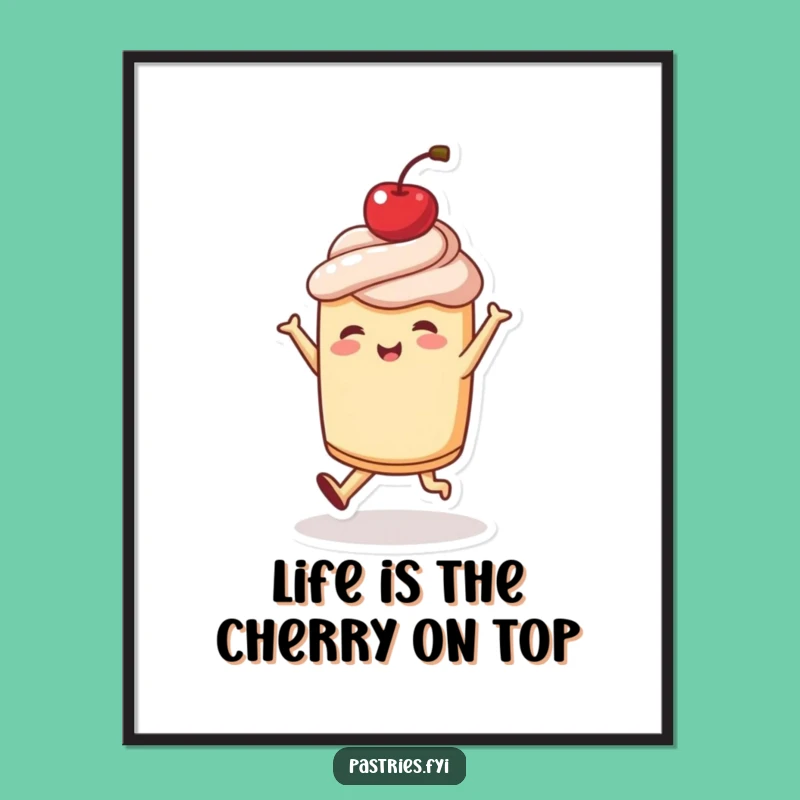 Free Printable Wall Art: Dancing Pastry Cherry Top Funny Downloadable Poster