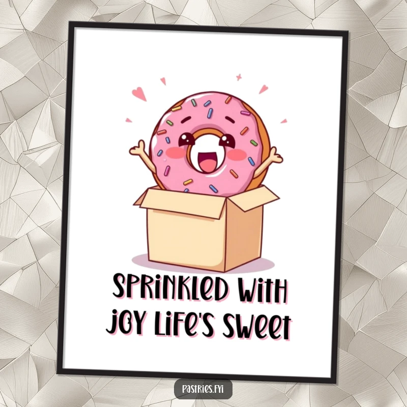 Funny free printable wall art of a cheerful donut character with sprinkles excitedly bursting out of a box, bringing a sense of playful surprise.