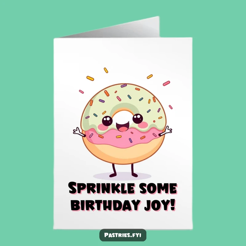 Free Printable Birthday Card: Donut Juggling Sprinkles, Sweet Downloadable Funny Gift