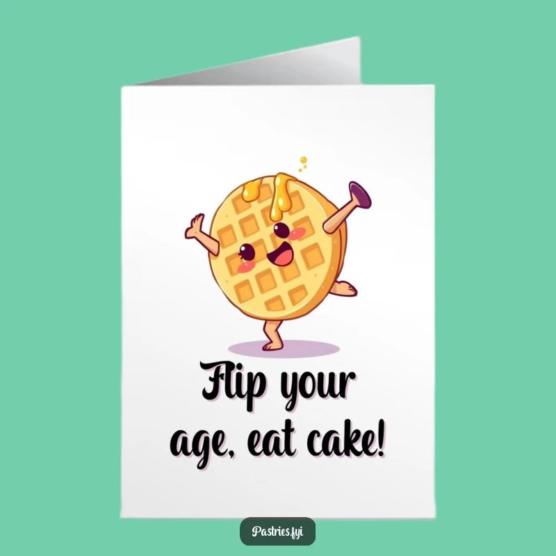 Free Printable Birthday Card: Funny Waffle Cartwheel Downloadable Gift for Smiles