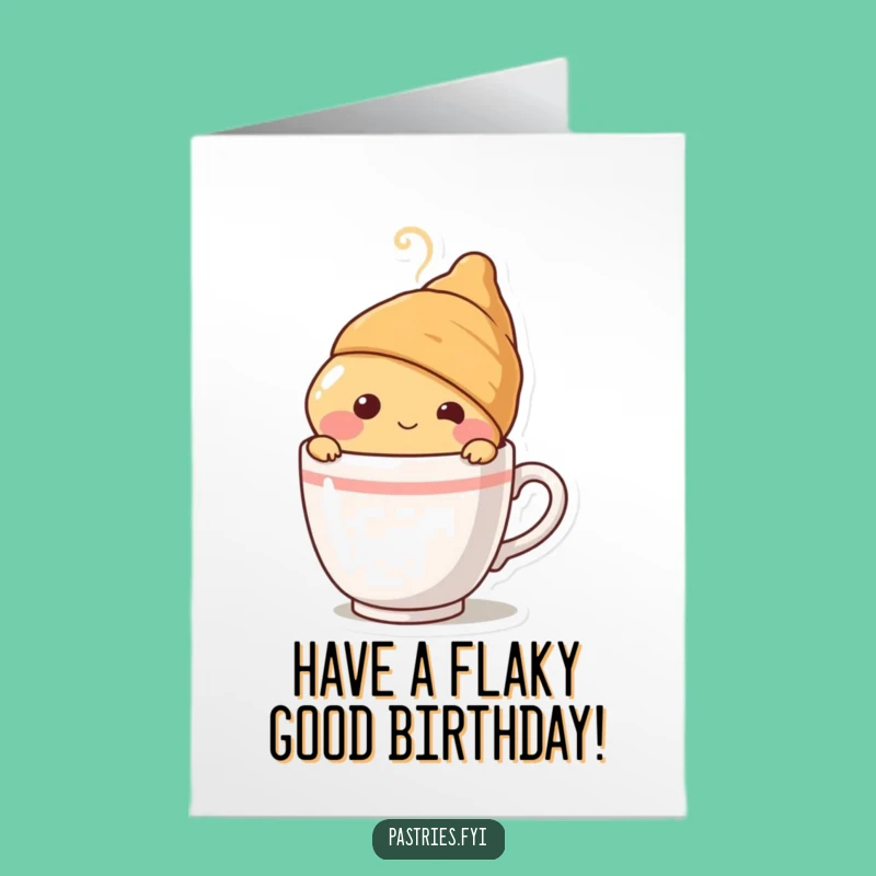 Free Printable Birthday Card: Shy Croissant & Coffee for a Cozy, Funny Gift