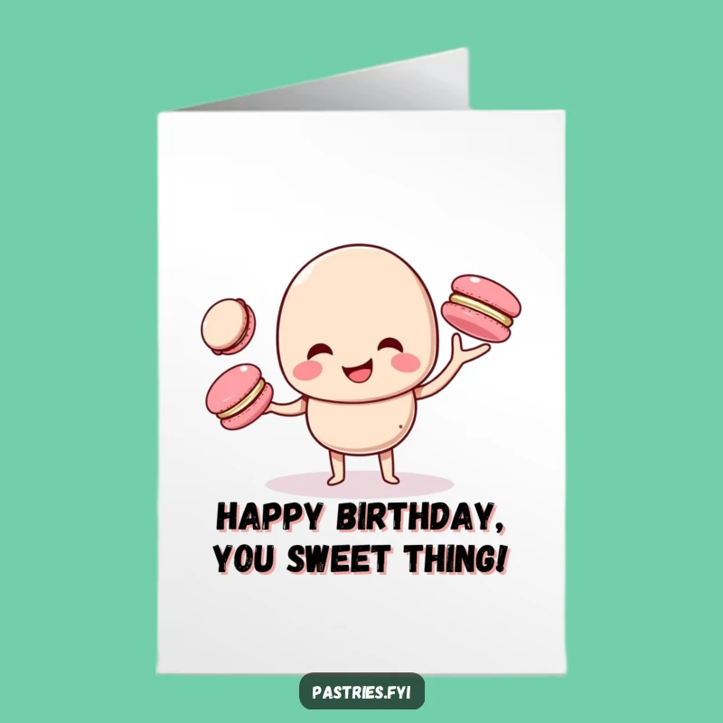 Free Printable Birthday Card: Juggling Macaron for a Hilarious Downloadable Gift