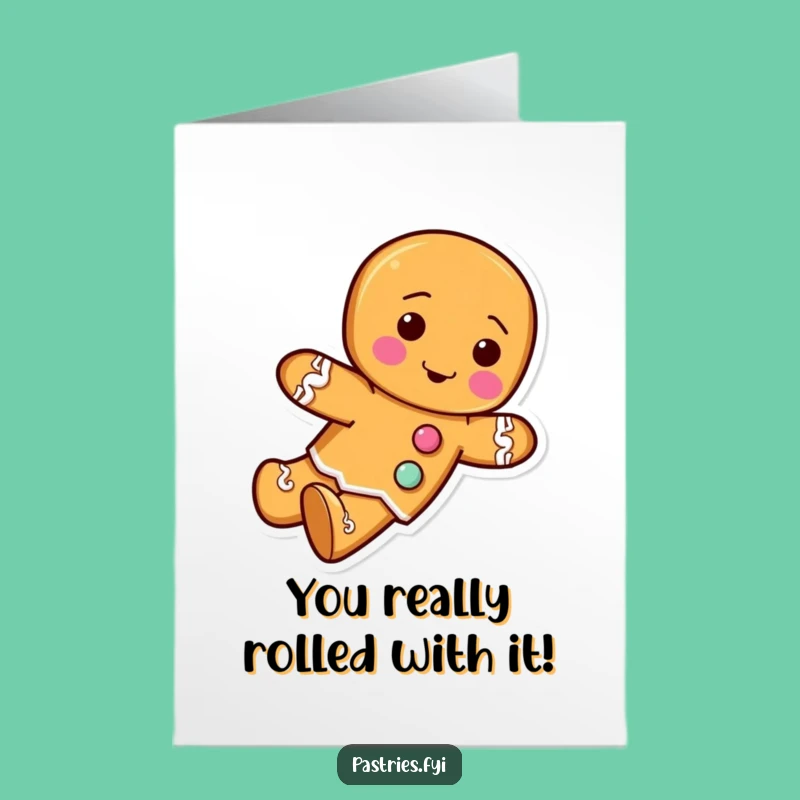 Free Printable Congrats Card: Rolling Gingerbread Man, Downloadable Celebration, Funny Gift