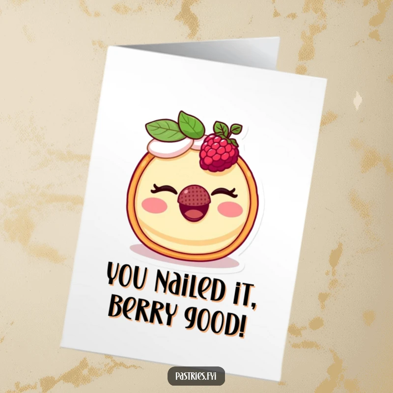 Funny Free Printable congratulations card with a winking tart character balancing a raspberry, celebrating success with flair.