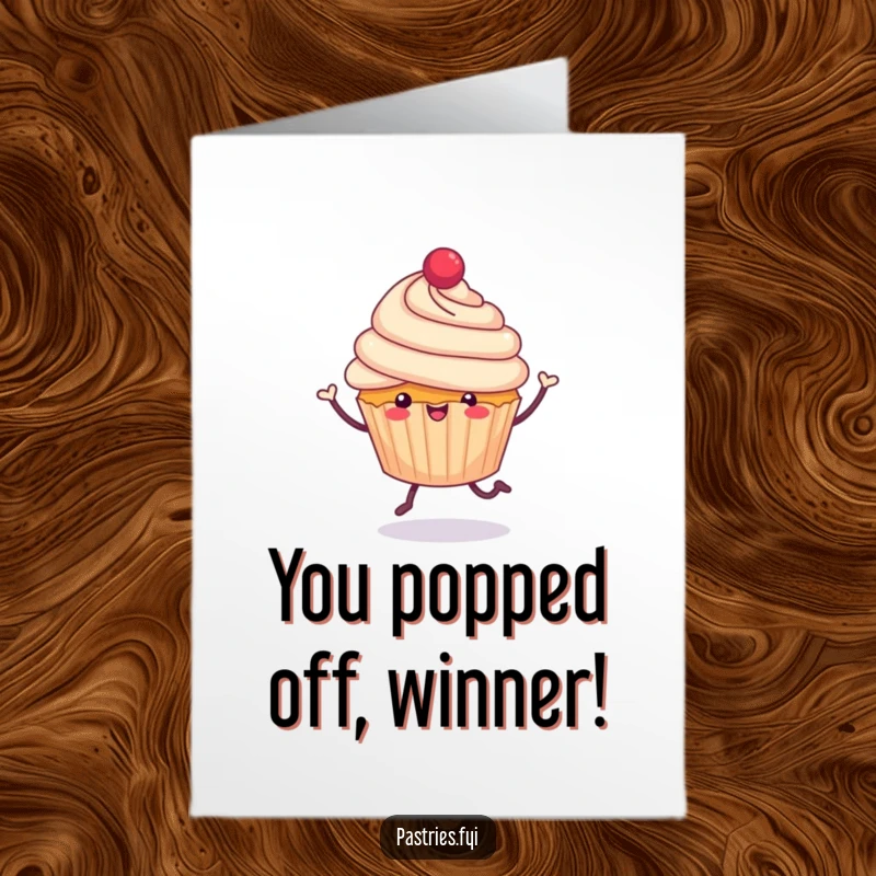 Funny Free Printable Congratulations Card: A cheerful cupcake with tiny legs, hopping jubilantly to celebrate a wonderful achievement.