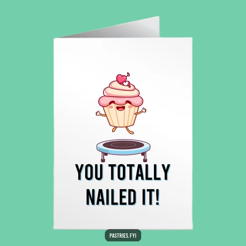 Free Printable Congratulations Card: Bouncing Cupcake, Fun Downloadable Achievement Gift