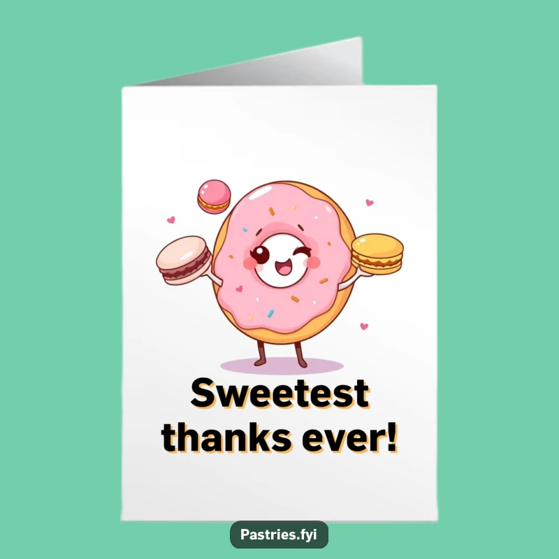 Free Printable Thank You Card: Donut Juggling Macarons, Humorous Digital