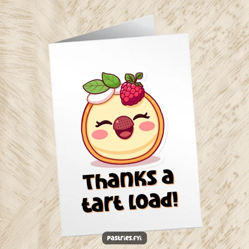 Funny Free Printable thank you card featuring a winking tart character balancing a raspberry with a grateful expression.