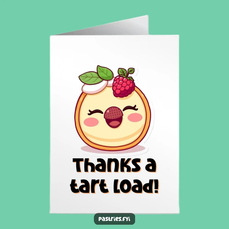 Free Printable Thank You Card: Witty Tart Expressing Gratitude, Ideal Downloadable Gift