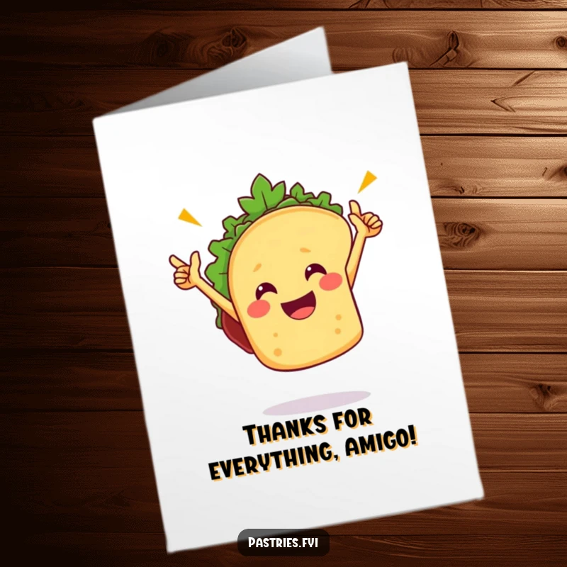 Funny Free Printable Taco Thank You Card: A happy taco character doing a celebratory dance, expressing thanks.