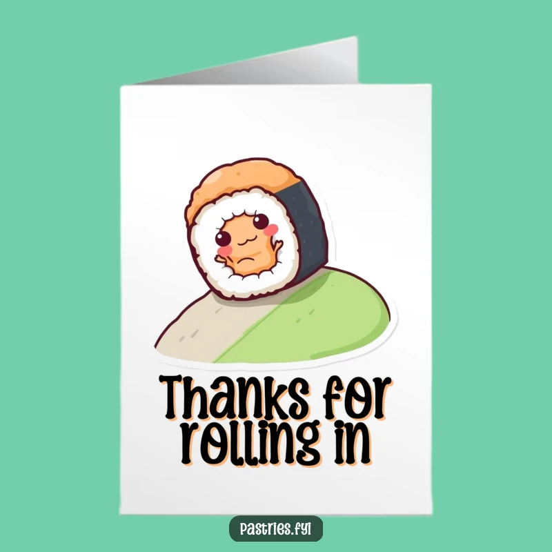 Free Printable Funny Sushi Thank You Card Hilarious Downloadable Gratitude Gift