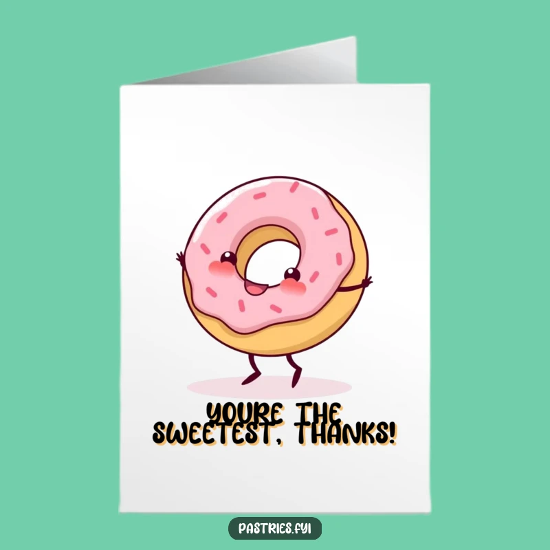 Free Printable Thank You Card: Cartwheeling Donut, Express Thanks with Fun Downloadable Gift