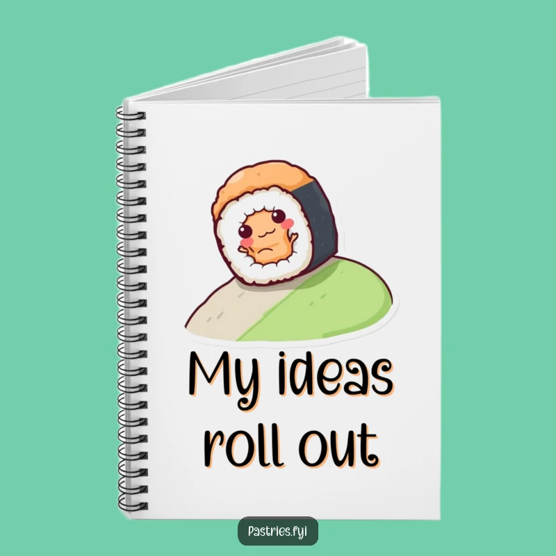 Funny Sushi Roll Notebook: Hilarious Journal for Notes & Creative Rolling Ideas