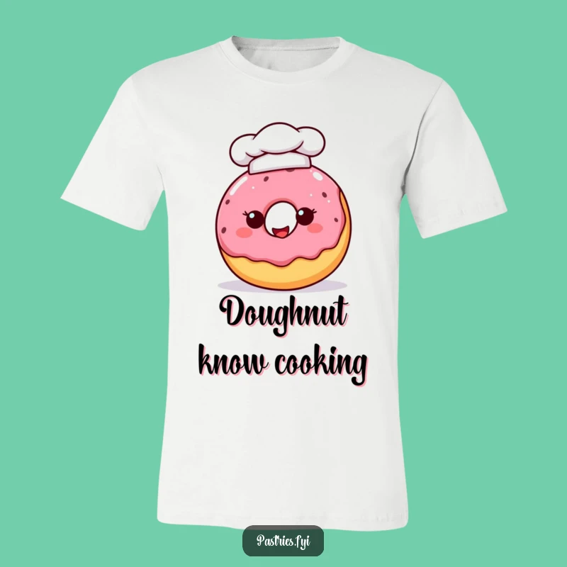Funny Chef Donut T-Shirt - Wear Your Love for Baking Hilariously