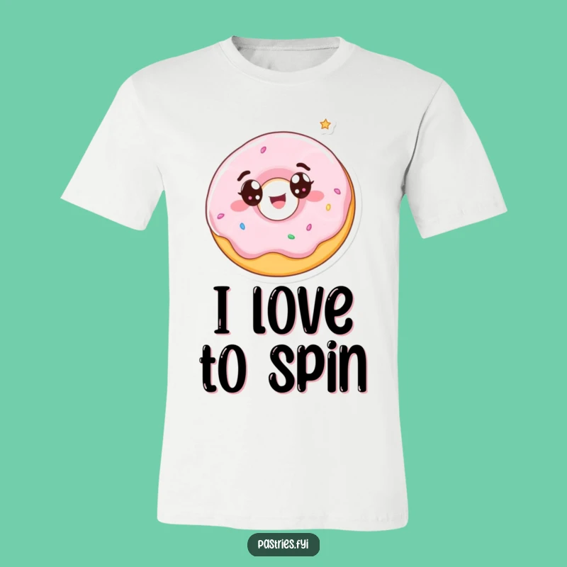 Funny Spinning Donut T-Shirt - Hilarious Dessert Lover Tee