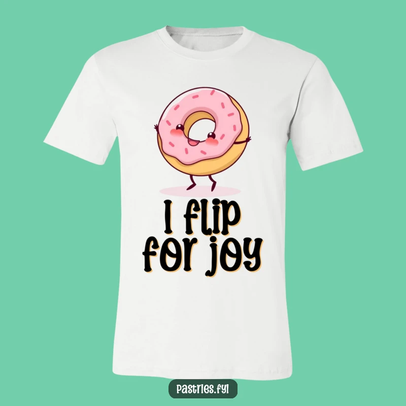 Funny Cartwheeling Donut T-Shirt: Wear Your Joyful Energy - Great Gift!