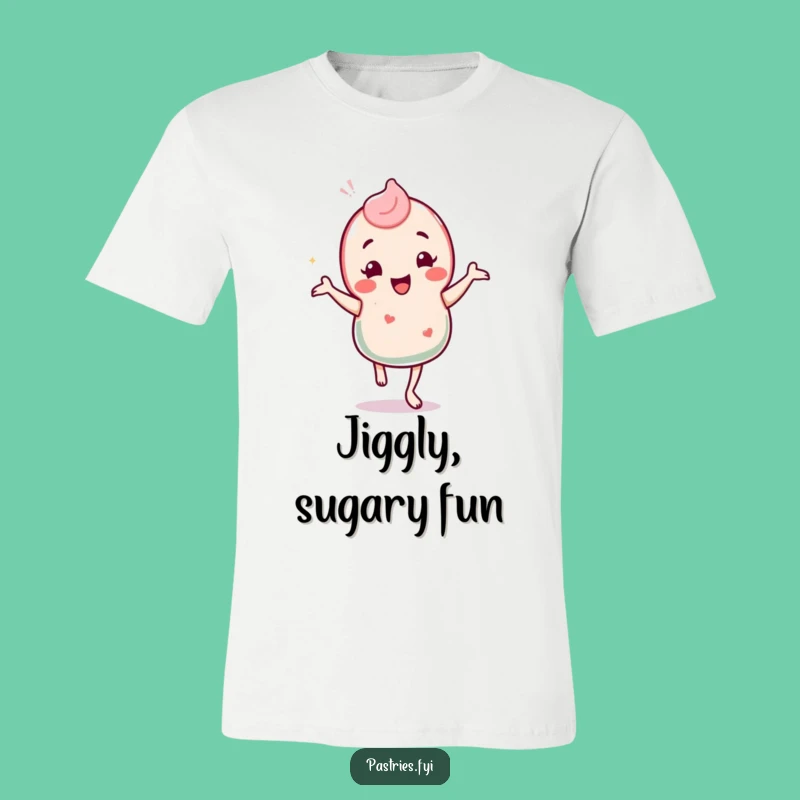 Funny Candy Jig T-Shirt - Sweet & Silly Gift for Happy Go-Luckys